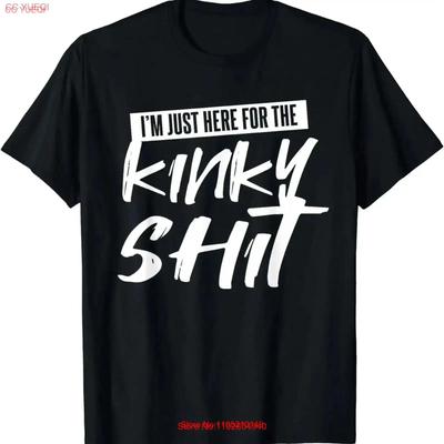 НОВИНКА ОГРАНИЧЕННАЯ Серия Только Ради Kinky Sh t Смешная Рубашка для Спальни Секс-Вечеринки винтажный Стиранный Топ Для Повседневной Носки мода Дышащий