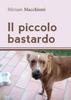 Книга Il Piccolo Bastardo