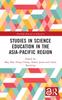 Книга Studies In Science Education In the Asia-Pacific Region