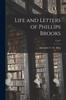 Книга Life and Letters of Phillips Brooks 2, Pt.1
