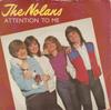 7inch Record NOLANS - Attention To Me EPC9571 Epic 1981 UK Pop Used