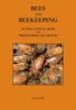 Книга Bees and Beekeeping : An Educational Book FOR HIGH SCHOOL AGE GROUPS