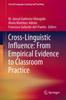 Книга Cross-Linguistic Influence: From Empirical Evidence To Classroom Practice