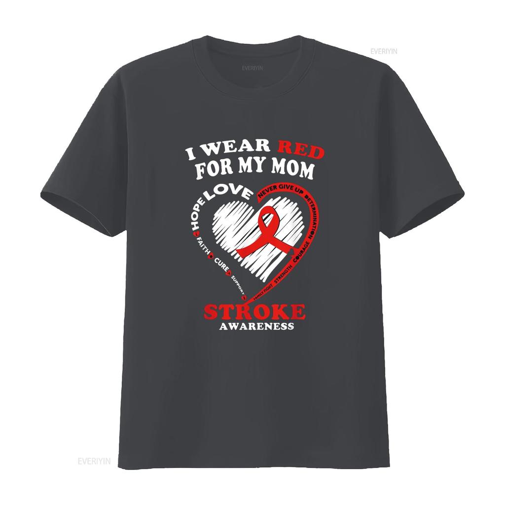 Stroke Awareness T Shirt I Wear Red For My Mom vintage Washed Comfortable Top For Everyday Wear Stretched fashion Breathable