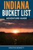 Книга Indiana Bucket List Adventure Guide