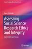 Книга Assessing Social Science Research Ethics and Integrity : Case Studies and Essays