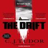 The Drift by C. J. Tudor Paperback Book 9781405948272