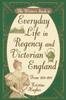 Книга Writers Guide To Everyday Life In Regency & Victorian England