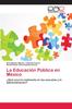 The La Educacion Publica En Mexico Book