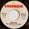 7-дюймовая пластинка ТОМ ДЖАНС - Почему ты меня не любишь 310470PROMO Columbia 1977 США Рок Б/У
