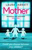 Книга Mother : The Most Chilling, Unputdownable Page-turner of the Year