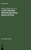 Книга Continuing Professional Education : An Ifla Guide Book