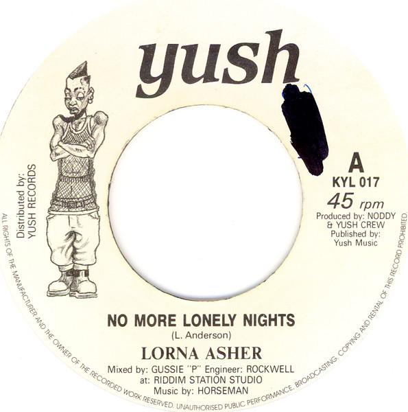 7-дюймовая пластинка LORNA ASHER No More Lonely Nights KYL017 Yush Music Ямайка Регги Ска Даб Б/у