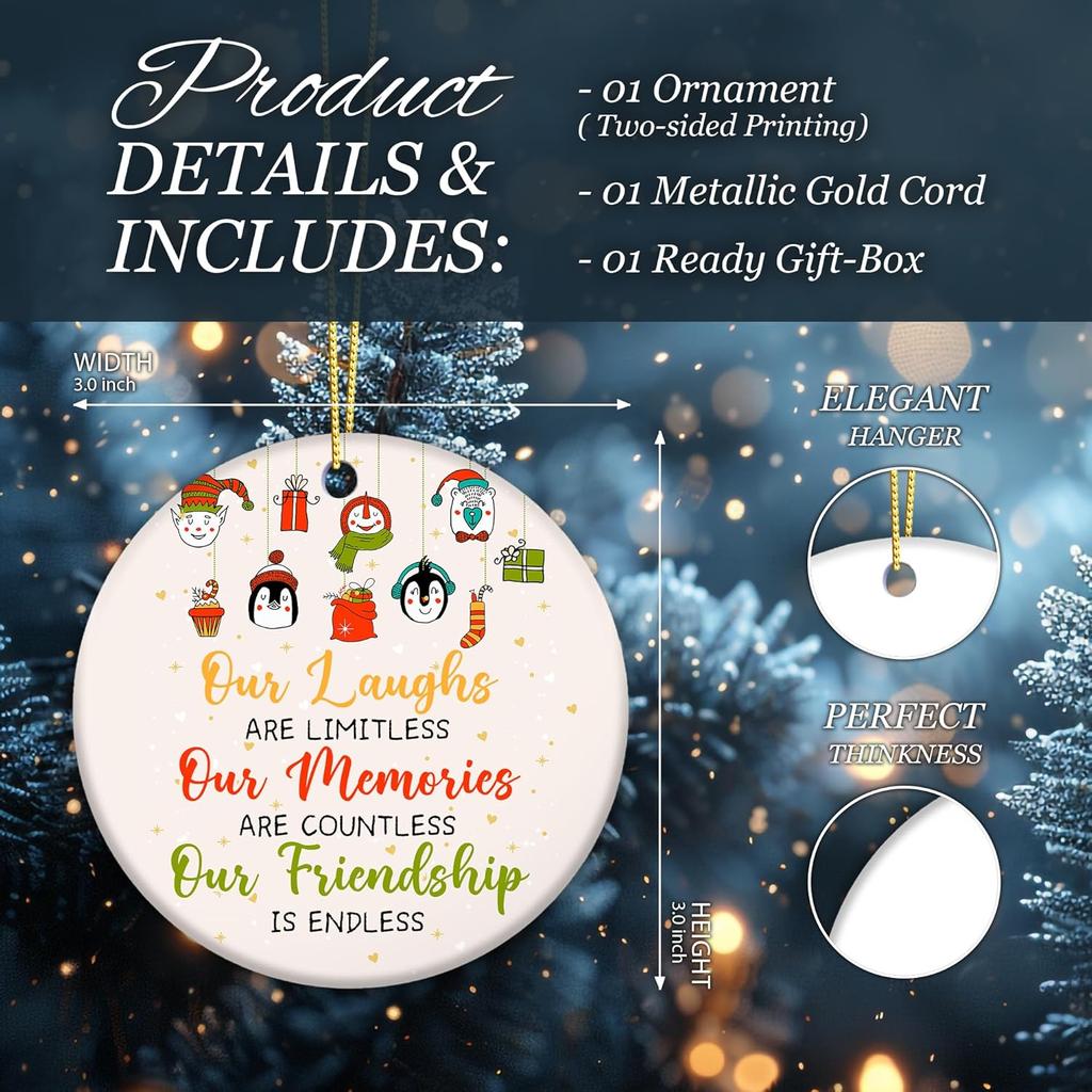 Friendship Ornament 2025 – Best Friend Ornament, Our Laughs are Limitless, Our Memories are Countless, Our Friendship is Endless –Gift for