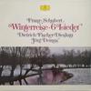 LP Запись ФРАНЦ ШУБЕРТ - ДИТРИХ ФИШЕР-Д - Зимний путь • 6 песен 2726058 Deutsche Grammo 1978 Германия Классика Б/У