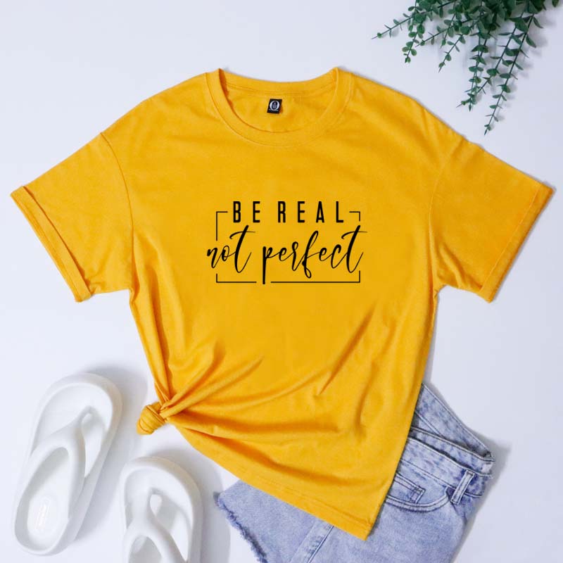 Be Real Not Perfect TShirt Casual Unisex Short Sleeve Christian Inspirational Tshirt Funny Unisex Self Love Positive Tee Top