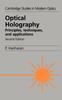 Книга Optical Holography : Principles, Techniques and Applications