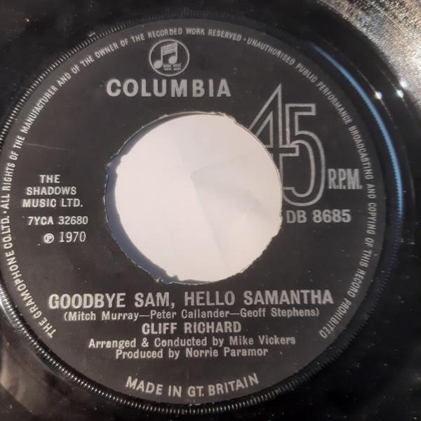 7inch Record CLIFF RICHARD - Goodbye Sam, Hello Samantha DB8685 Columbia 1970 UK Pop Used