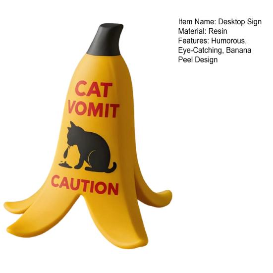 Cat Vomit Warning Sign 3D Banana Peel Cat Vomit Caution Sign Funny Vomiting Cat Desktop Warning Sign Gag Gift for Cat Lovers