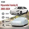 Для Hyundai Ioniq 6 2023-2024 наружная защита полные автомобильные чехлы снегозащитный чехол солнцезащитный козырек пылезащитный 190t автомобильный чехол автомобильные аксессуары