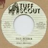 7inch Record MIKE BROOKS - Tale Bearer TUF167 Tuff Scout 2017 UK Reggae, Ska & Dub