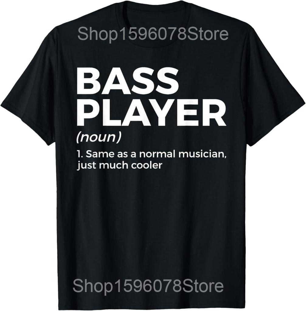 Bass Player Definition Bassist for Musicians T Shirts Great Gift Idea for Christmas Guitar Humor Tee Short Sleeve Loose Clothing