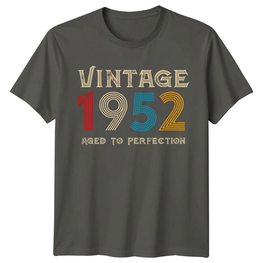Vintage 1952 Aged To Perfection Unisexs T Shirt 74th Birthday Gift