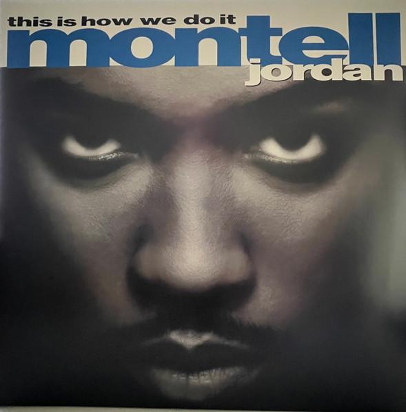 Виниловая пластинка MONTELL JORDAN This Is How We Do It PDEF1450231 DEF JAM 2024 США Rap HipHopRB