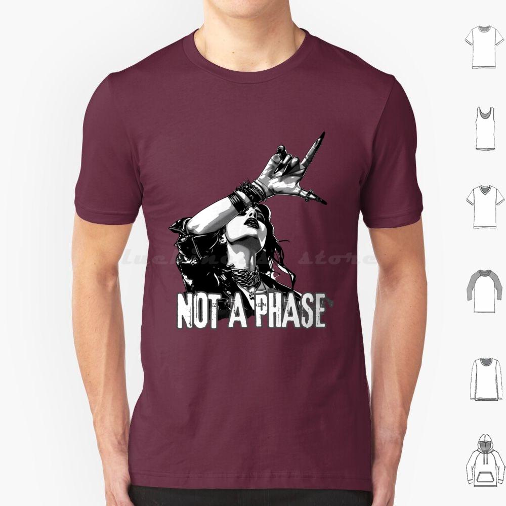 Not A Phase T Shirt Big Size 100 Cotton Metal Metalgirls Metalfans Girl Rocking Girls Music Lovers Spikes Studs