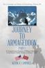The Journey To Armageddon : The Campaign and Battle of Gettysburg, Volume Iii Book