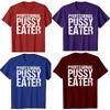 Funny Professional Pussy Eater T-Shirt Funny Cat Lover Tshirt Men Women's Fashion Casual Oversized 100% Cotton T Shirt