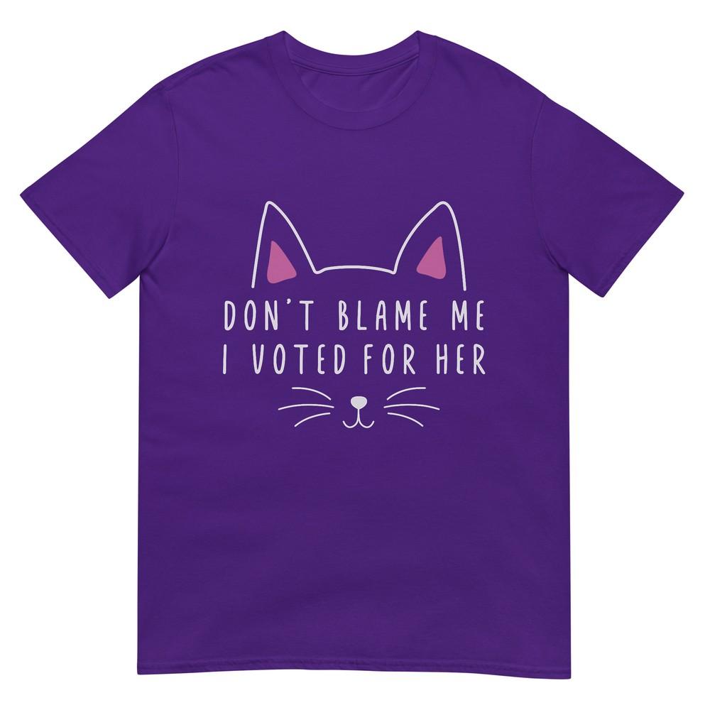 Dont Blame Me I Voted For Her Funny Political Kamala 2024 TShirt