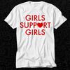 Girls Support Girls Feminist Lesbian Gay LGBT T Shirt 423