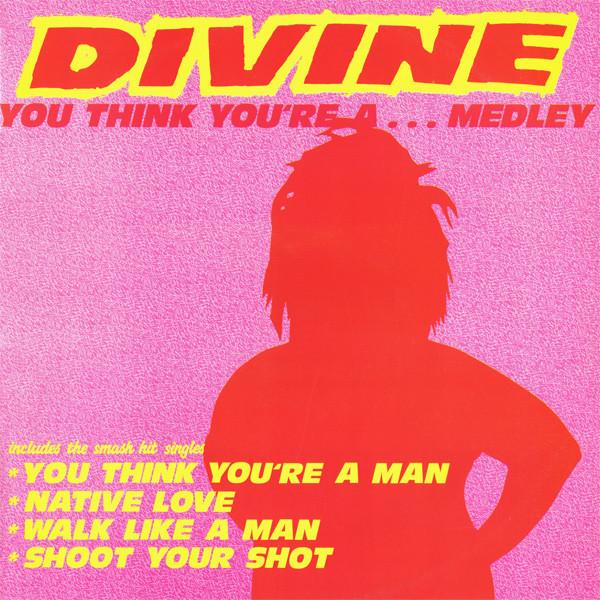 12-дюймовая пластинка DIVINE Вы думаете, что вы... Medley ENAT32 1985 Великобритания Танцевальная Электроника Б/у