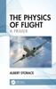 Книга The Physics of Flight : A Primer