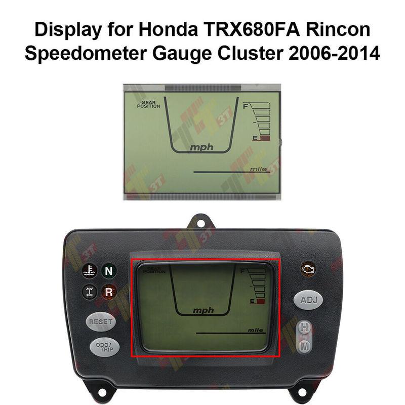 Display for Honda TRX680FA Rincon Speedometer Gauge Cluster