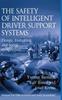 The The Safety of Intelligent Driver Support Systems : Design, Evaluation and Social Perspectives Book