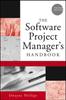 Книга The Software Project Manager's Handbook : Principles That Work At Work
