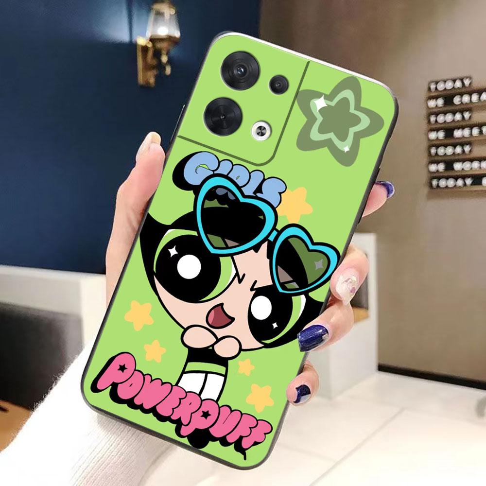 Чехол для телефона P-Powerpuff Girls для OPPO RENO 11 11F 10 8T 8 7Z 7 6Z 6 5 5F 4 4F LITE PRO TPU Чехол Funda Coque Shell