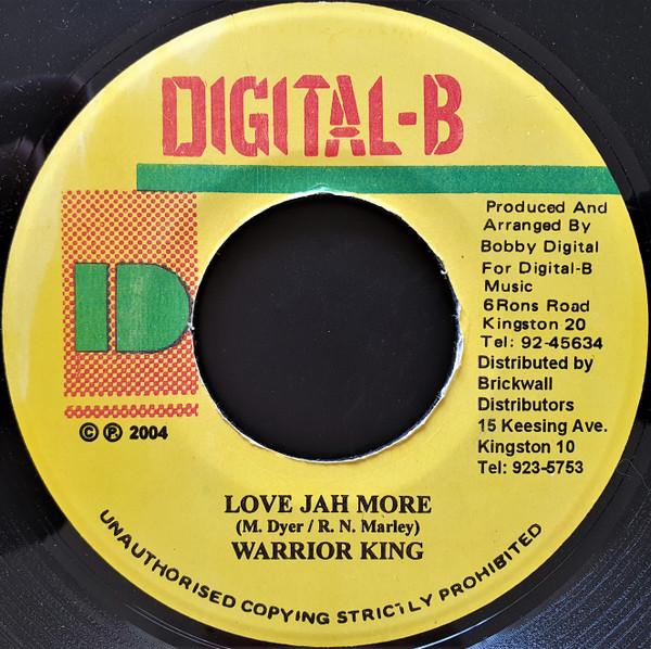 7inch Record WARRIOR KING - Love Jah More NONE Digital-B 2004 Jamaica Reggae, Ska & Dub Used