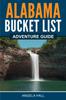 Книга Alabama Bucket List Adventure Guide by Angela Hall - Paperback