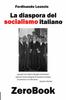 Книга La Diaspora Del Socialismo Italiano