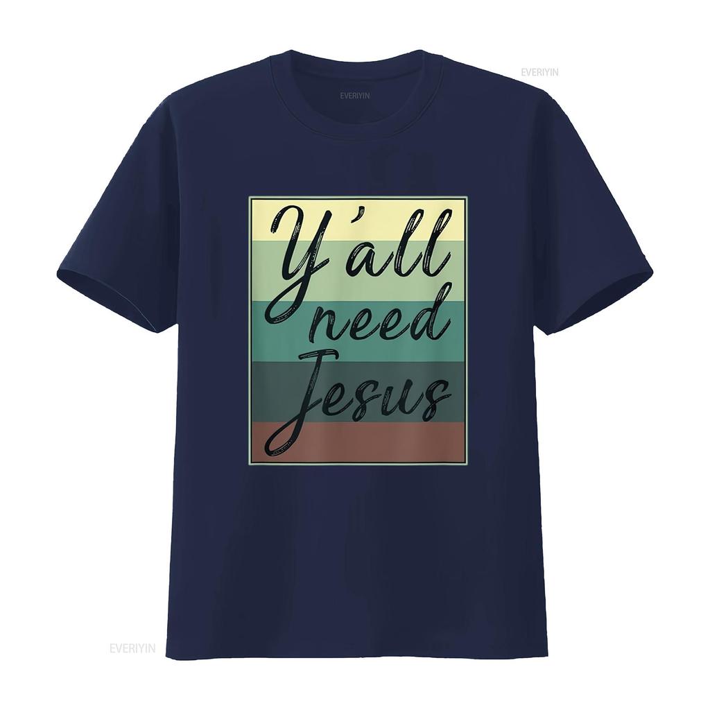 You All Need Jesus T Shirt vintage Washed Slightly Casual Comfortable Stylish fashion designer clothes Breathable graphic homme