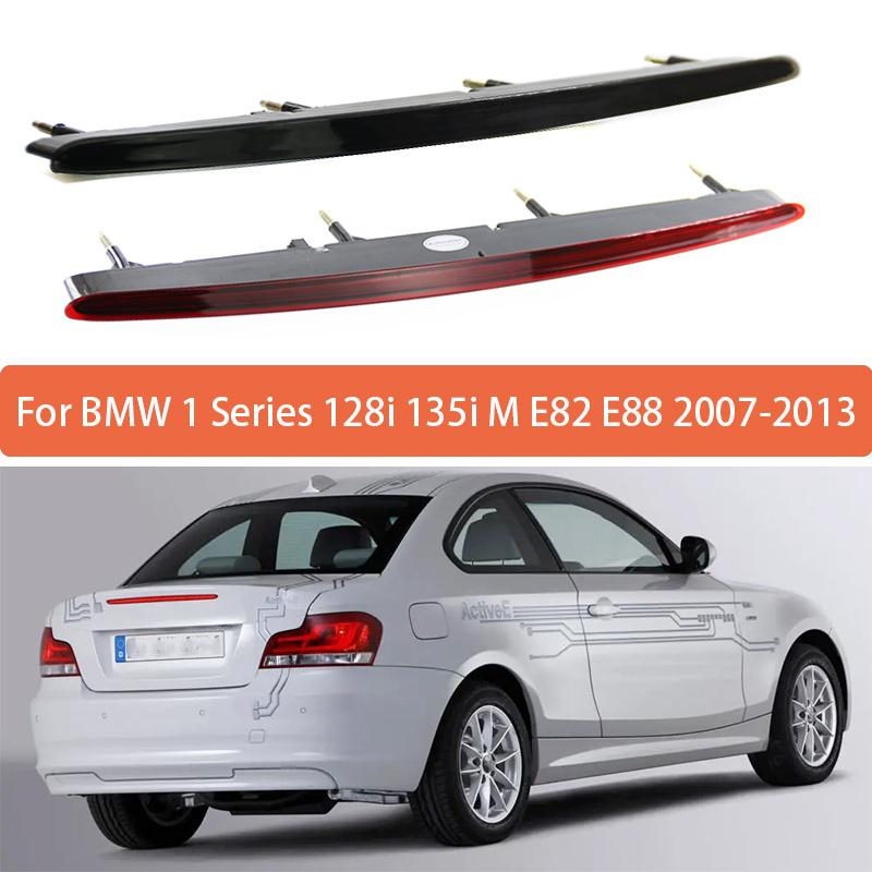 Для BMW 1 серии 128i 135i M E82 E88 2007 2008 2009 2010 2011-2013 Высокорасположенный стоп-сигнал в сборе Задний крыша 3-й стоп-сигнал