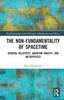 Книга The Non-Fundamentality of Spacetime : General Relativity, Quantum Gravity, and Metaphysics