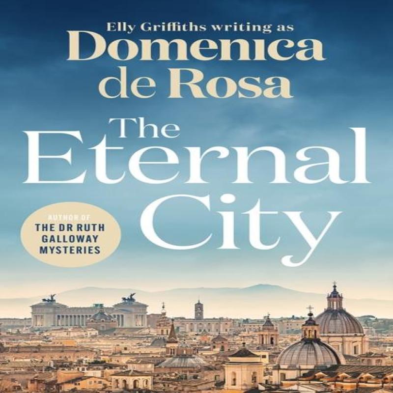 The Eternal City by Domenica De Rosa Paperback Book 9781529434354