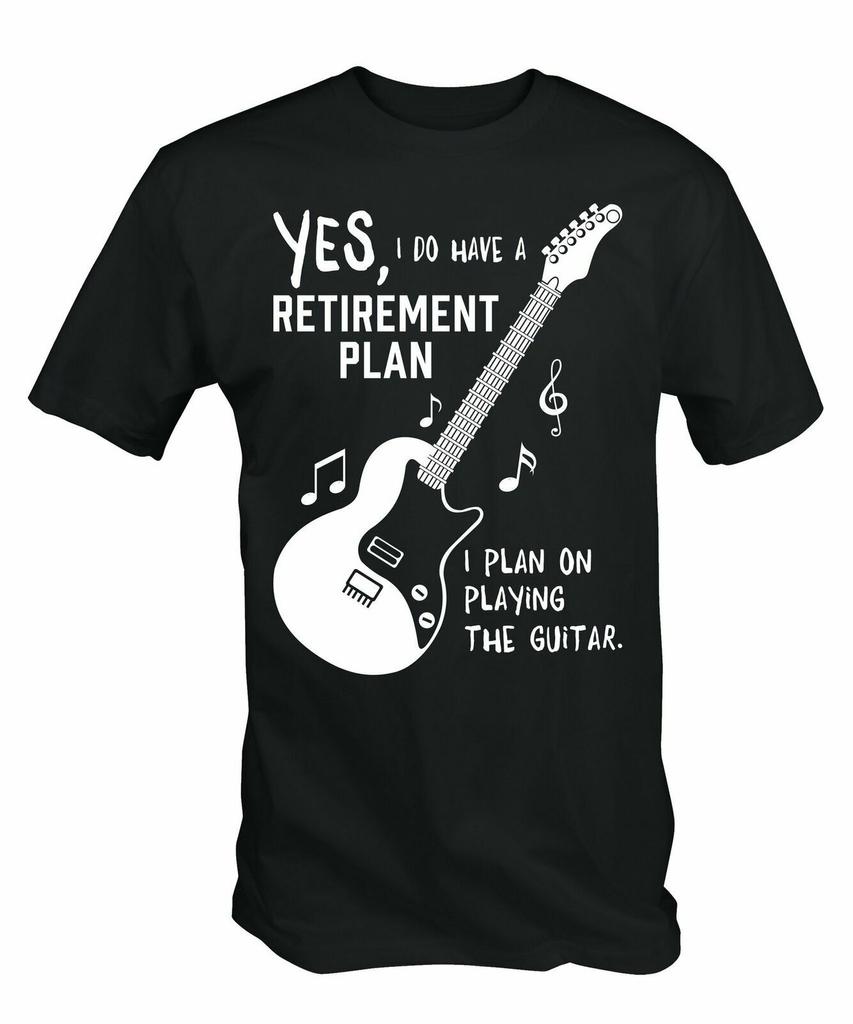 My Guitar IS my Retirement Plan T Shirt Mens Womens Tees Top Funny Guitarist Musician Band Gift Black