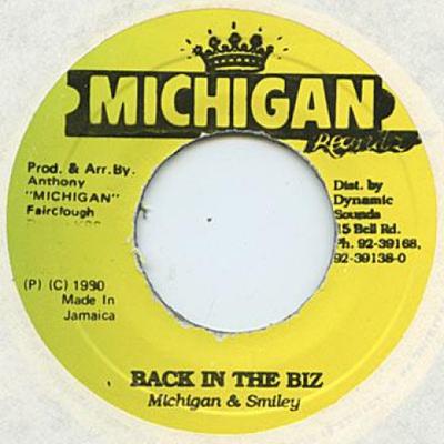 Пластинка 7 дюймов MICHIGAN & SMILEY - Back In The Biz Michigan 1990 Ямайка Регги, Ска и Даб