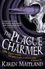 Книга The Plague Charmer : A Gripping Story of Dark Motives, Love and Survival In Times of Plague