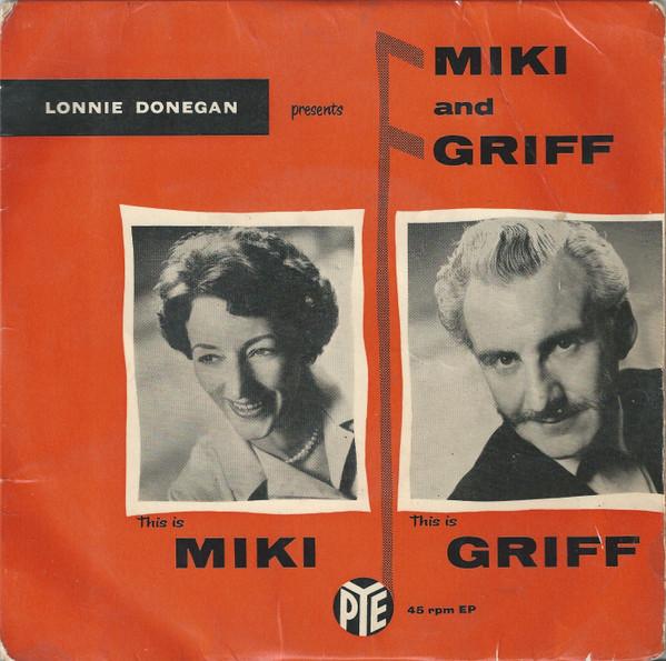 7inch Record MIKI & GRIFF - Lonnie Donegan Presents Miki And Gr NEP24116 Pye Records, Py 1959 UK Pop Used